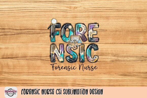 Download Forensic Nurse CSI Sublimation Design - Premium Bundle